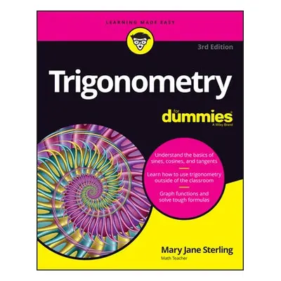 Trigonometry For Dummies - Sterling, Mary Jane (Bradley University, Peoria, IL)