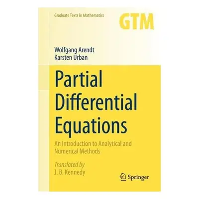 Partial Differential Equations - Arendt, Wolfgang a Urban, Karsten