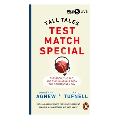 Test Match Special - Agnew, Jonathan a Tufnell, Phil