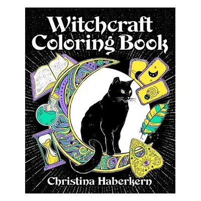 Witchcraft Coloring Book - Haberkern, Christina