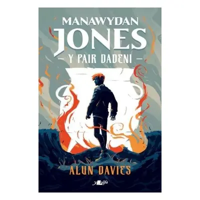 Manawydan Jones: Y Pair Dadeni - Davies, Alun