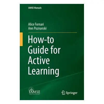 How-to Guide for Active Learning