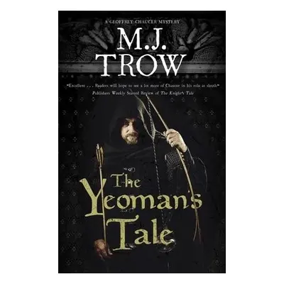 Yeoman's Tale - Trow, M.J.