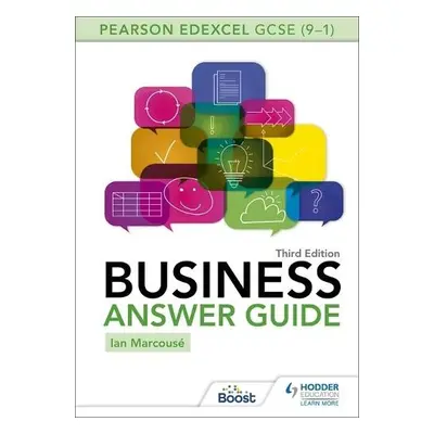 Pearson Edexcel GCSE (9-1) Business Answer Guide Third Edition - Marcouse, Ian