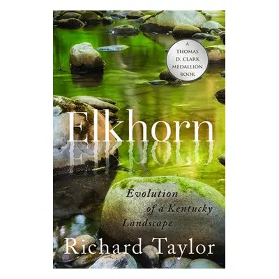 Elkhorn - Taylor, Richard