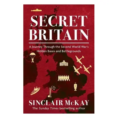 Secret Britain - McKay, Sinclair