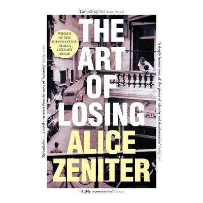 Art of Losing - Zeniter, Alice