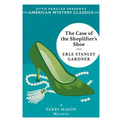 Case of the Shoplifter's Shoe - Gardner, Erle Stanley