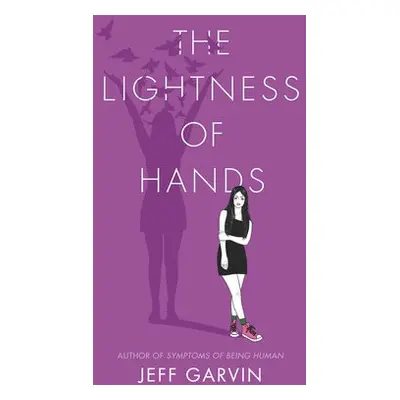 Lightness of Hands - Garvin, Jeff