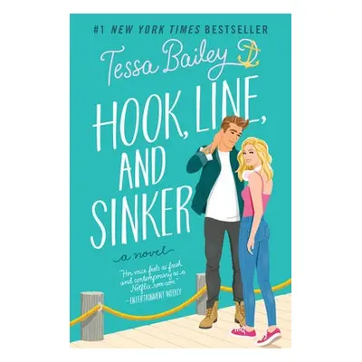 Hook, Line, and Sinker - Bailey, Tessa