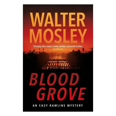 Blood Grove - Mosley, Walter