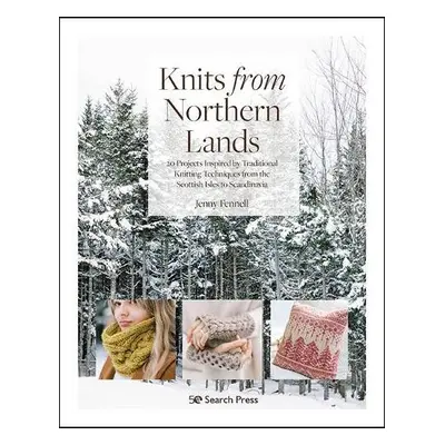 Knits from Northern Lands - Fennell, Jenny