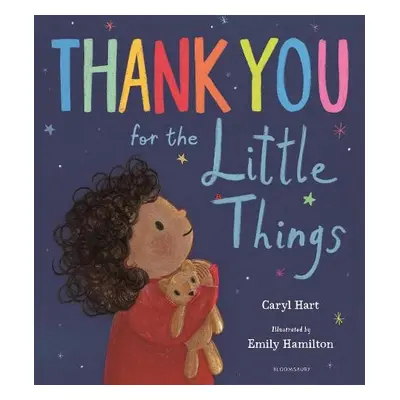 Thank You for the Little Things - Hart, Caryl