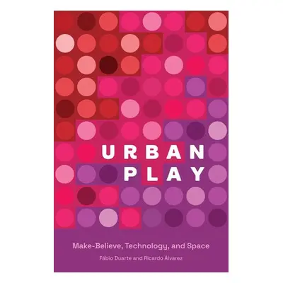 Urban Play - Duarte, Fabio a Alvarez, Ricardo