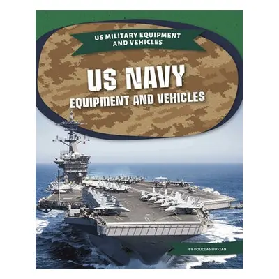 US Navy Equipment Equipment and Vehicles - Hustad, Douglas