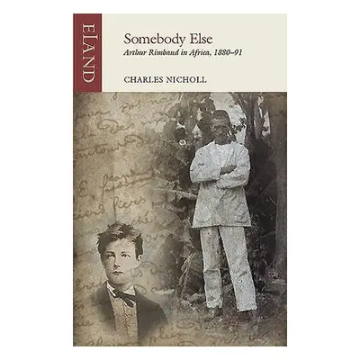 Somebody Else - Nicholl, Charles