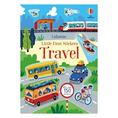 Little First Stickers Travel - Pickersgill, Kristie