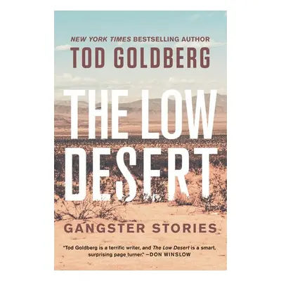 Low Desert - Goldberg, Tod