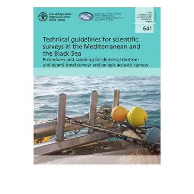 Technical guidelines for scientific surveys in the Mediterranean and the Black Sea - Carpentieri