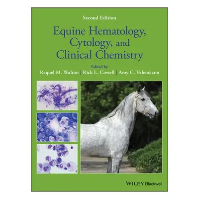 Equine Hematology, Cytology, and Clinical Chemistry