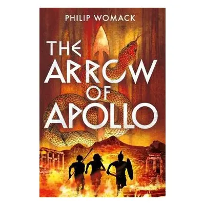 Arrow of Apollo - Womack, Philip