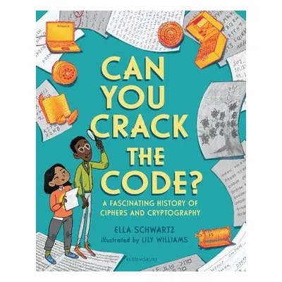 Can You Crack the Code? - Schwartz, Ella