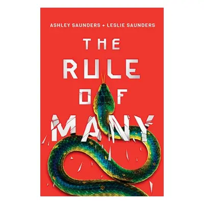 Rule of Many - Saunders, Ashley a Saunders, Leslie