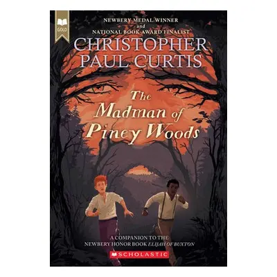 Madman of Piney Woods (Scholastic Gold)