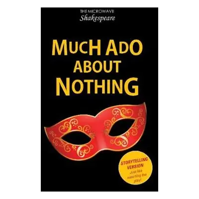 Much Ado About Nothing - Catchpole, Barbara a Rickard, Stephen a Rickard Stephen a Catchpole Bar