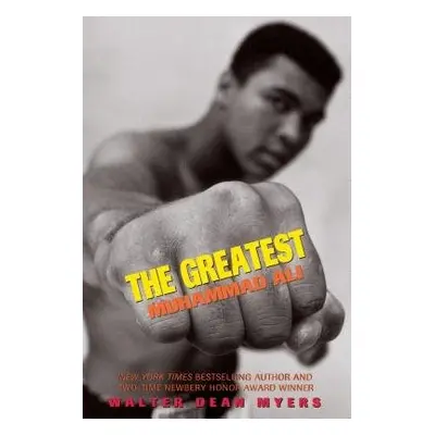 Greatest: Muhammad Ali (Scholastic Focus)