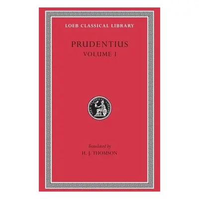 Prudentius, Volume I - Prudentius