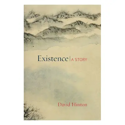 Existence - Hinton, David