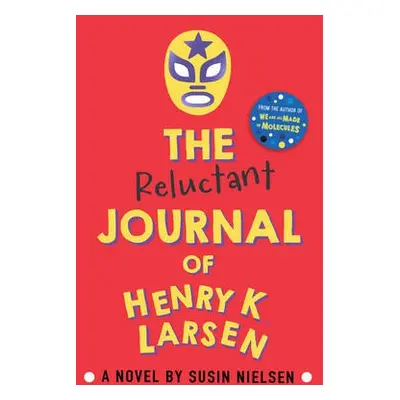 Reluctant Journal of Henry K. Larsen - Nielsen, Susin