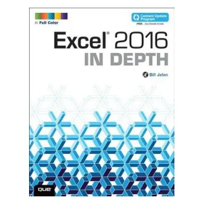 Excel 2016 In Depth - Jelen, Bill