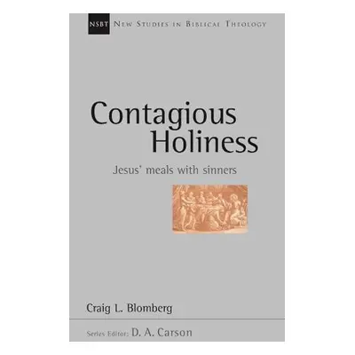 Contagious holiness - Blomberg, Craig L