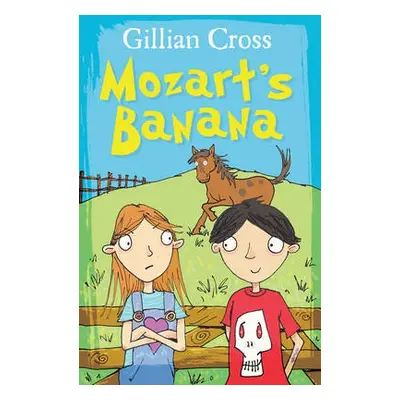 Mozart's Banana - Cross, Gillian