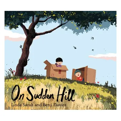 On Sudden Hill - Sarah, Linda