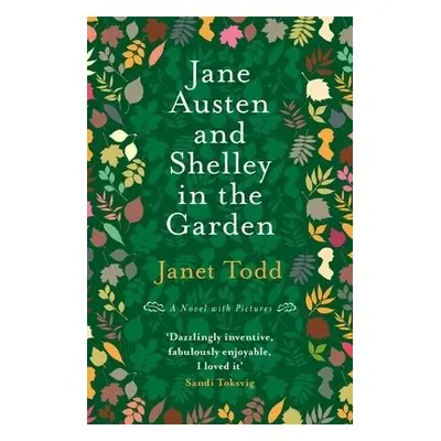 Jane Austen and Shelley in the Garden - Todd, Janet