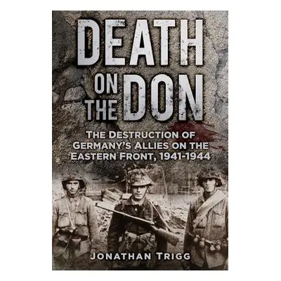 Death on the Don - Trigg, Jonathan