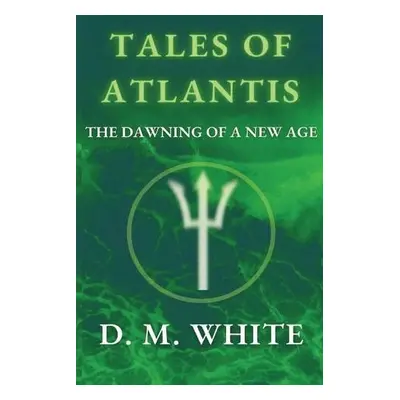 Tales of Atlantis - White, David M