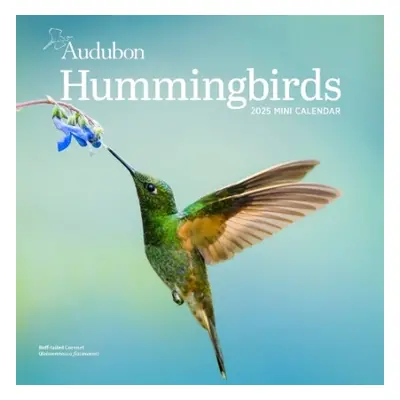 Audubon Hummingbirds Mini Wall Calendar 2025 - Society, National Audubon a Calendars, Workman