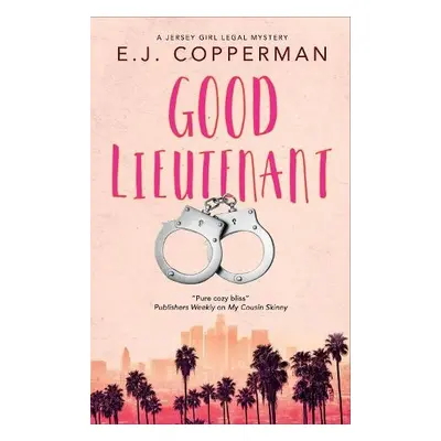 Good Lieutenant - Copperman, E.J.