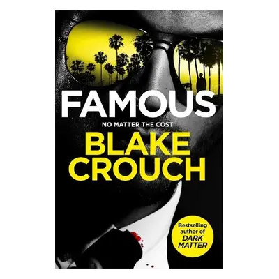 Famous - Crouch, Blake