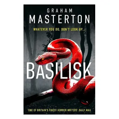 Basilisk - Masterton, Graham