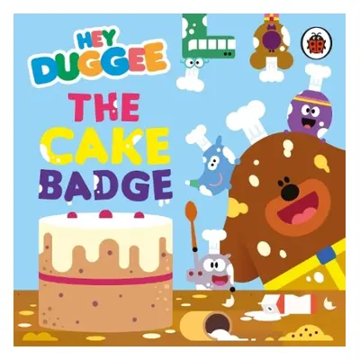 Hey Duggee: The Cake Badge - Hey Duggee