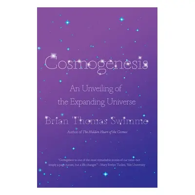 Cosmogenesis - Swimme, Brian Thomas