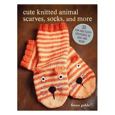 Cute Knitted Animal Scarves, Socks, and More - Goble, Fiona