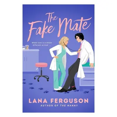 Fake Mate - Ferguson, Lana