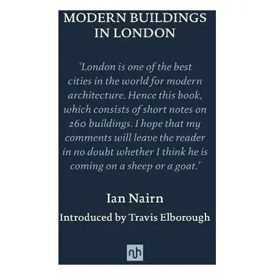 Modern Buildings in London - Nairn, Ian