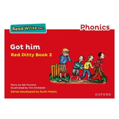 Read Write Inc. Phonics: Got Him (Red Ditty Book 2) - Munton, Gill